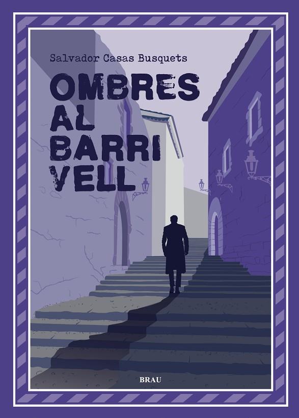 OMBRES AL BARRI VELL | 9788418096990 | CASAS BUSQUETS, SALVADOR | Llibreria Online de Tremp