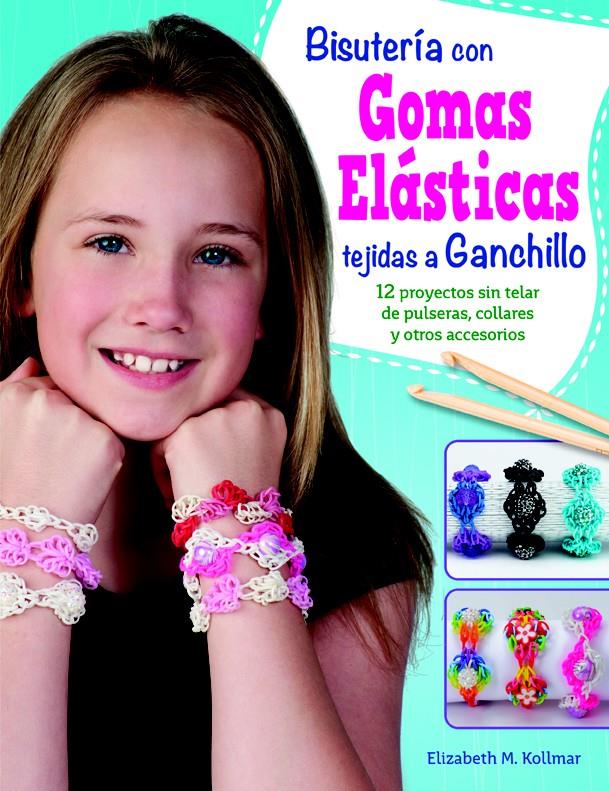 BISUTERÍA PARA NIÑOS CON GOMAS ELÁSTICAS | 9788498744101 | ROLAND, HEIKE/THOMAS, STEFANIE | Llibreria Online de Tremp