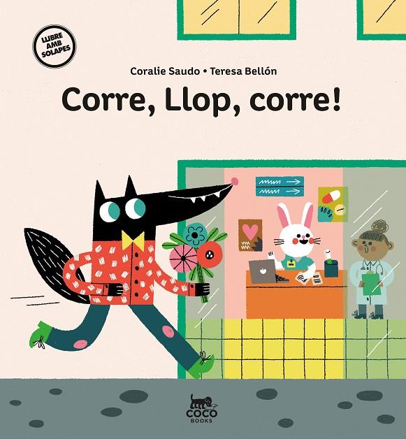 CORRE, LLOP, CORRE! | 9788412557169 | SAUDO, CORALIE | Llibreria Online de Tremp