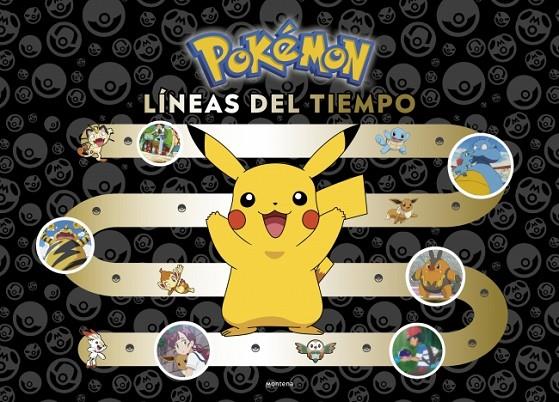 POKÉMON. LÍNEAS DEL TIEMPO (COLECCIÓN POKÉMON) | 9788410050457 | THE POKÉMON COMPANY | Llibreria Online de Tremp