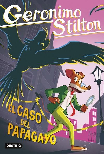 EL CASO DEL PAPAGAYO | 9788408307556 | STILTON, GERONIMO | Llibreria Online de Tremp