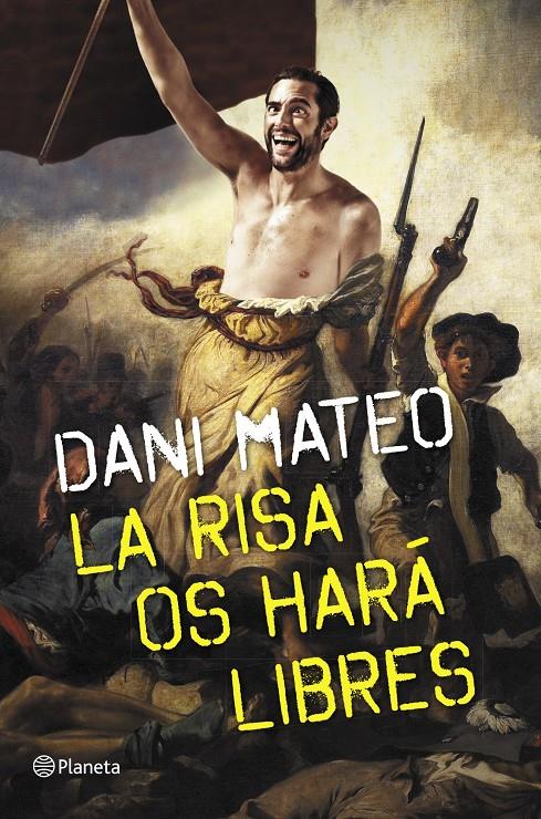 RISA OS HARÁ LIBRES | 9788408126775 | MATEO, DANI | Llibreria Online de Tremp