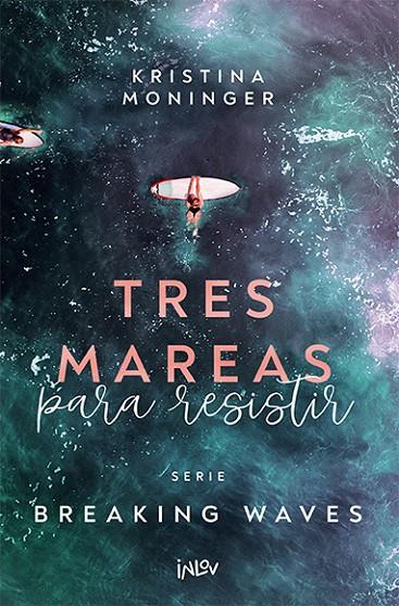 TRES MAREAS PARA RESISTIR | 9788410399105 | MONINGER, KRISTINA | Llibreria Online de Tremp