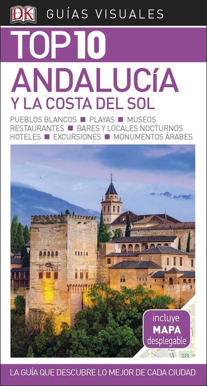 GUÍA VISUAL TOP 10 ANDALUCÍA Y LA COSTA DEL SOL | 9780241339978 | VVAA | Llibreria Online de Tremp