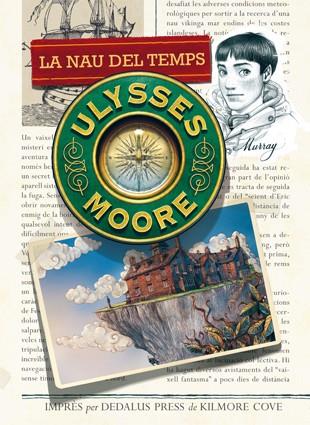 NAU DEL TEMPS, LA | 9788424651596 | MOORE, ULYSSES | Llibreria Online de Tremp