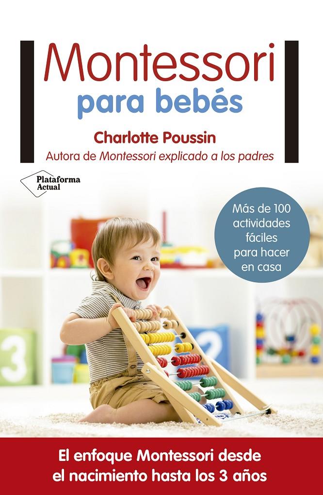 MONTESSORI PARA BEBÉS | 9788417002831 | POUSSIN, CHARLOTTE | Llibreria Online de Tremp