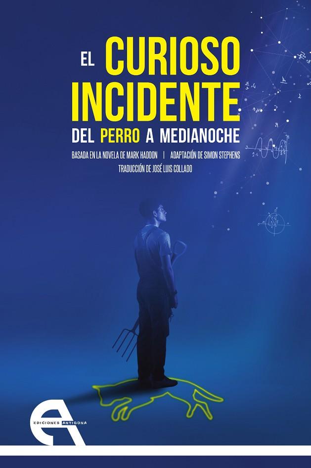 EL CURIOSO INCIDENTE DEL PERRO A MEDIANOCHE | 9788416923694 | HADDON, MARK | Llibreria Online de Tremp