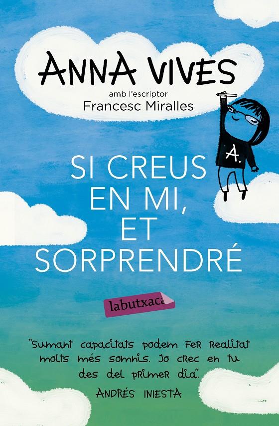 SI CREUS EN MI, ET SORPRENDRÉ | 9788499309637 | VIVES, ANNA; MIRALLES CONTIJOCH, FRANCESC  | Llibreria Online de Tremp