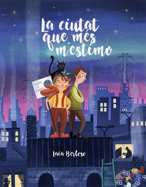 LA CIUTAT QUE MÉS M'ESTIMO | 9788424669904 | BERLOSO, LAIA | Llibreria Online de Tremp