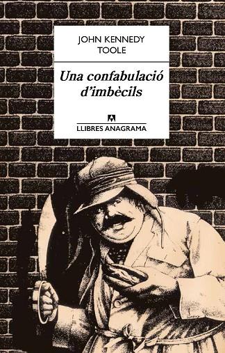 UNA CONFABULACIÓ D'IMBÈCILS | 9788433915184 | TOOLE, JOHN KENNEDY | Llibreria Online de Tremp