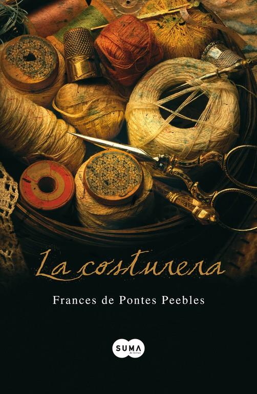 COSTURERA, LA | 9788483651292 | PONTES PEEBLES, FRANCES DE | Llibreria Online de Tremp