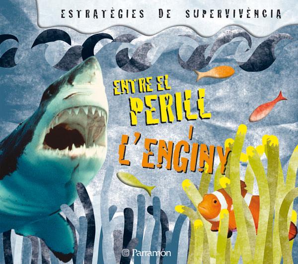 ENTRE EL PERILL I L'ENGINY | 9788434234185 | Llibreria Online de Tremp