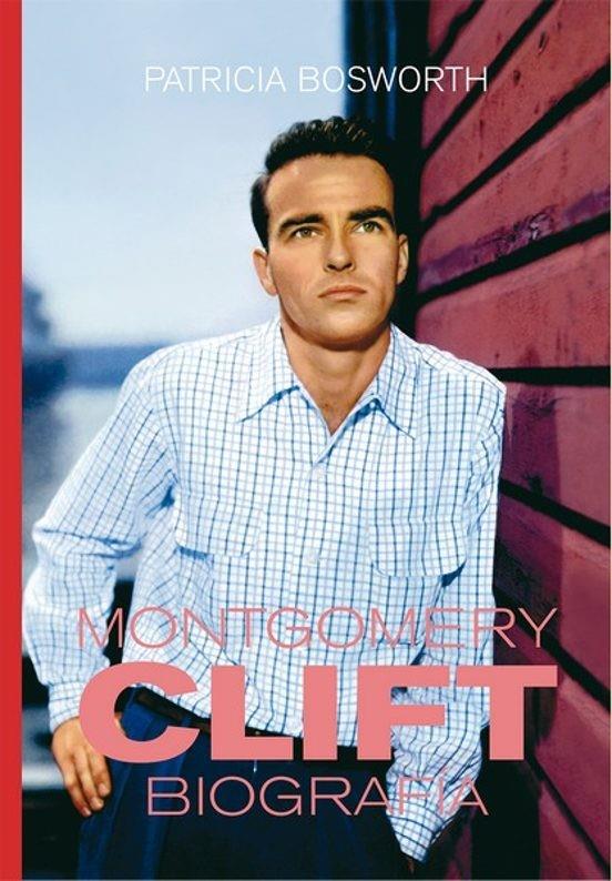 MONTGOMERY CLIFT | 9791399007381 | BOSWORTH, PATRICIA | Llibreria Online de Tremp