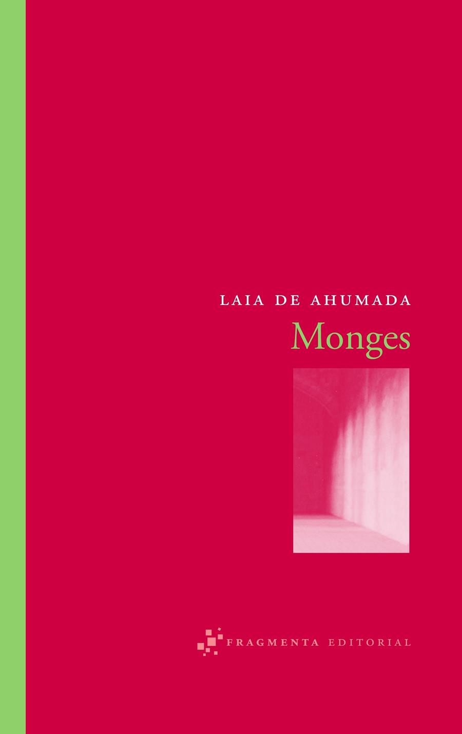 MONGES | 9788492416028 | AHUMADA, LAIA DE | Llibreria Online de Tremp
