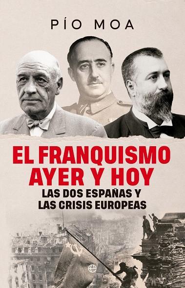 EL FRANQUISMO AYER Y HOY | 9788410942974 | MOA, PÍO | Llibreria Online de Tremp