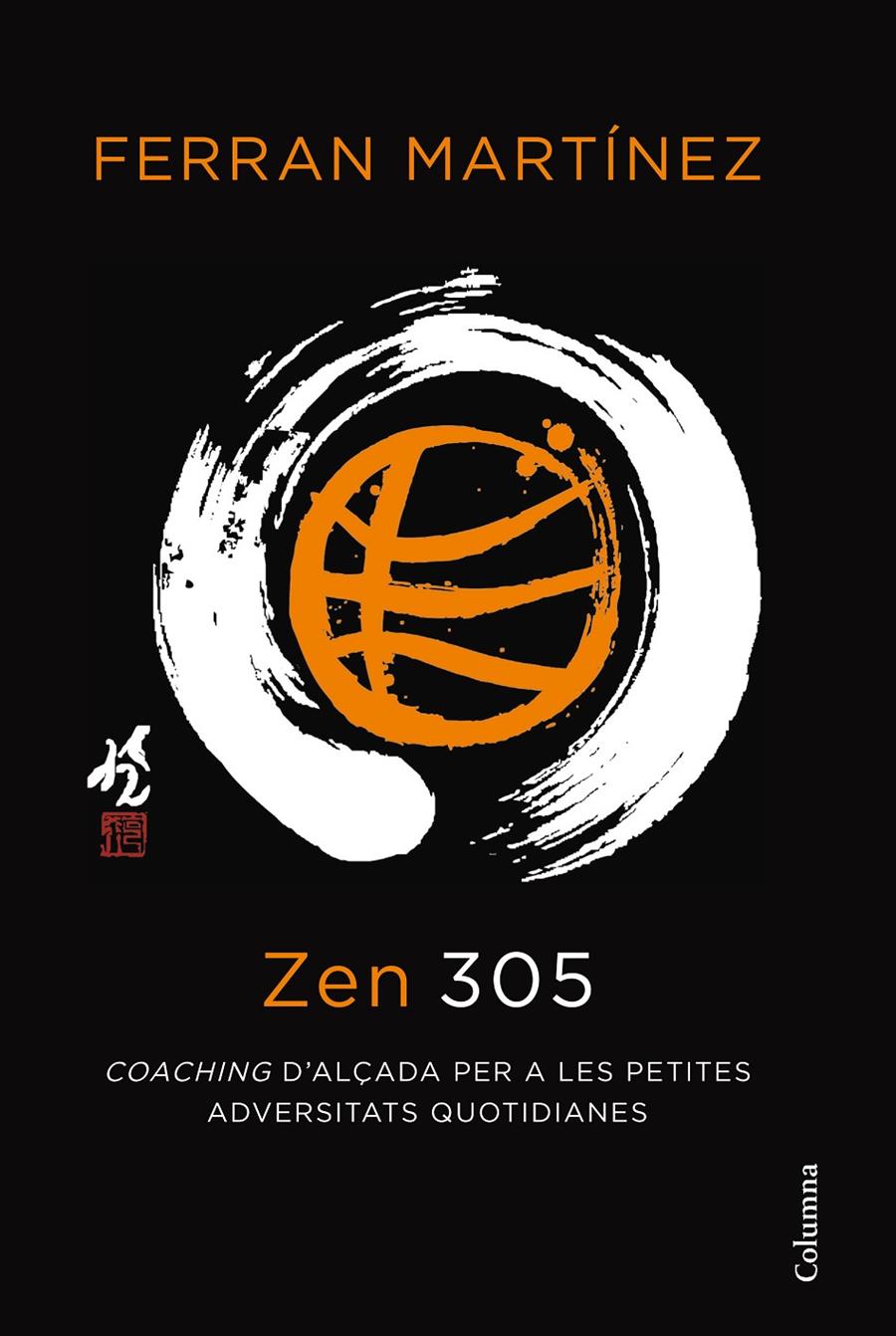 ZEN 305 | 9788466414623 | MARTINEZ, FERRAN | Llibreria Online de Tremp