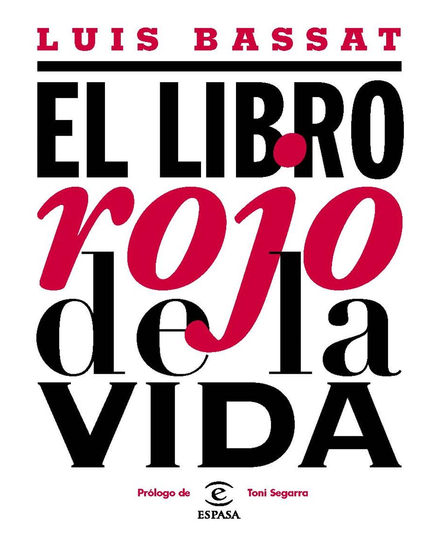 LIBRO ROJO DE LA VIDA, EL | 9788467039863 | LUIS BASSAT | Llibreria Online de Tremp