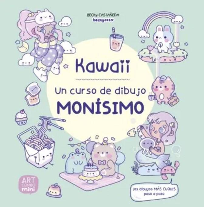 KAWAII. UN CURSO DE DIBUJO MONÍSIMO | 9788426738646 | CASTAÑEDA, BECKY | Llibreria Online de Tremp