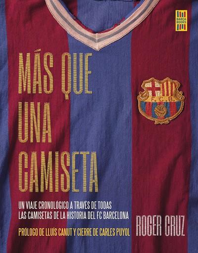 MÁS QUE UNA CAMISETA | 9788448030100 | CRUZ, ROGER | Llibreria Online de Tremp