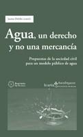 AGUA, UN DERECHO Y NO UNA MERCANCIA | 9788498880670 | DELCLOS, JAUME | Llibreria Online de Tremp