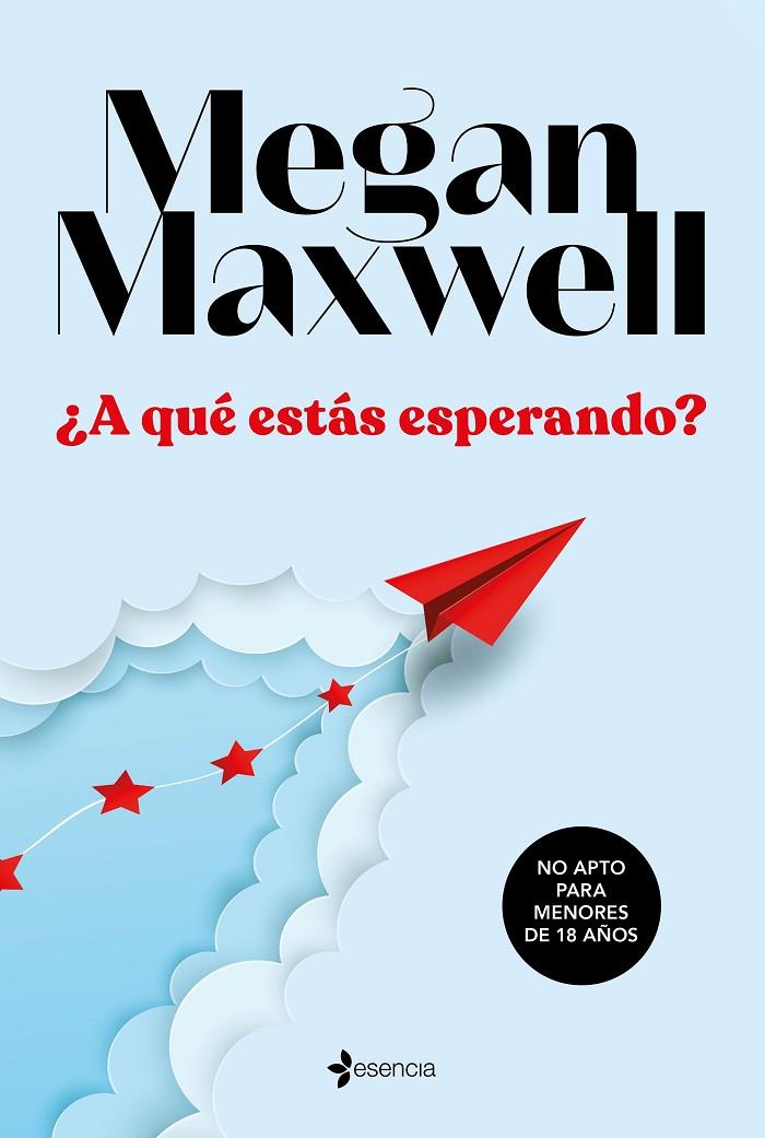 ¿A QUÉ ESTÁS ESPERANDO? | 9788408233350 | MAXWELL, MEGAN | Llibreria Online de Tremp