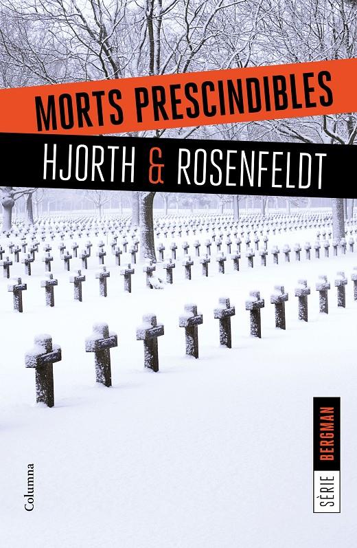 MORTS PRESCINDIBLES | 9788466422062 | MICHAEL HJORTH/HANS ROSENFELDT | Llibreria Online de Tremp