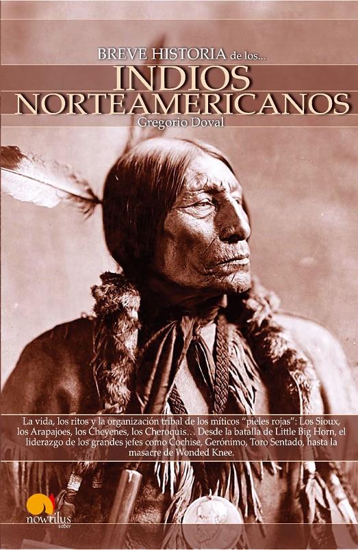 INDIOS NORTEAMERICANOS, LOS (BREVE HISTORIA DE...) | 9788497635851 | DOVAL, GREGORIO