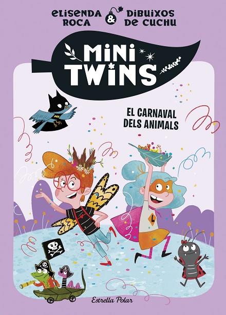 MINITWINS 5. EL CARNAVAL DELS ANIMALS | 9791387519315 | ROCA PALET, ELISENDA | Llibreria Online de Tremp