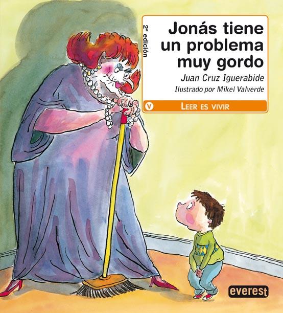 JONAS TIENE UN PROBLEMA MUY GORDO | 9788424186142 | CRUZ IGUERABIDE, JUAN | Llibreria Online de Tremp