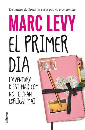 PRIMER DIA, EL | 9788466412711 | LEVY, MARC