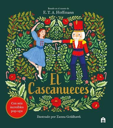 EL CASCANUECES. UN CUENTO DE NAVIDAD EN POP-UP | 9791259578235 | PATSCHKE, STEVE/GOLDHAWK, ZANNA | Llibreria Online de Tremp