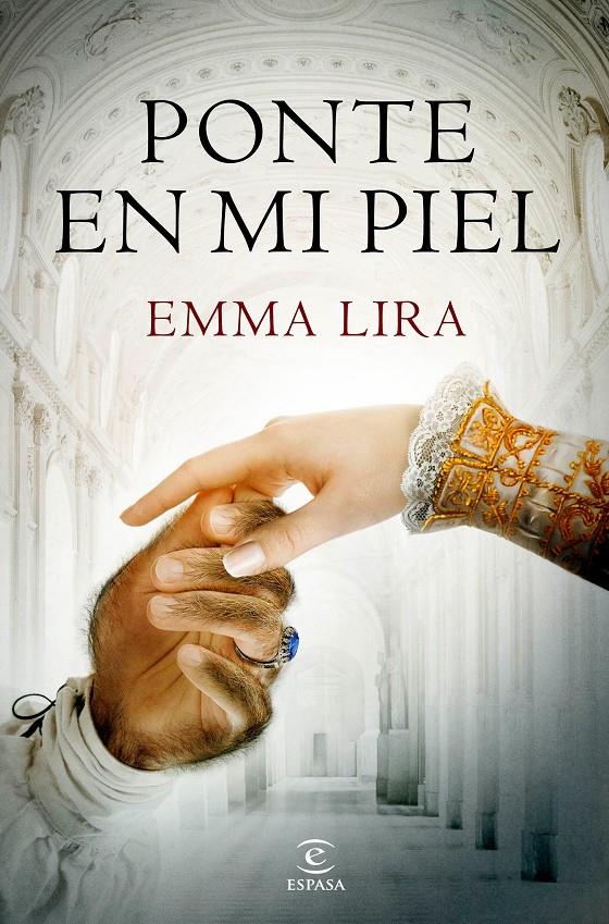 PONTE EN MI PIEL | 9788467053418 | LIRA, EMMA | Llibreria Online de Tremp