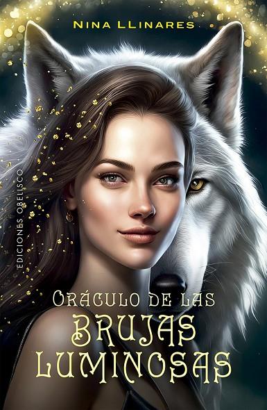 ORÁCULO DE LAS BRUJAS LUMINOSAS + CARTAS | 9788411723749 | LLINARES, NINA | Llibreria Online de Tremp