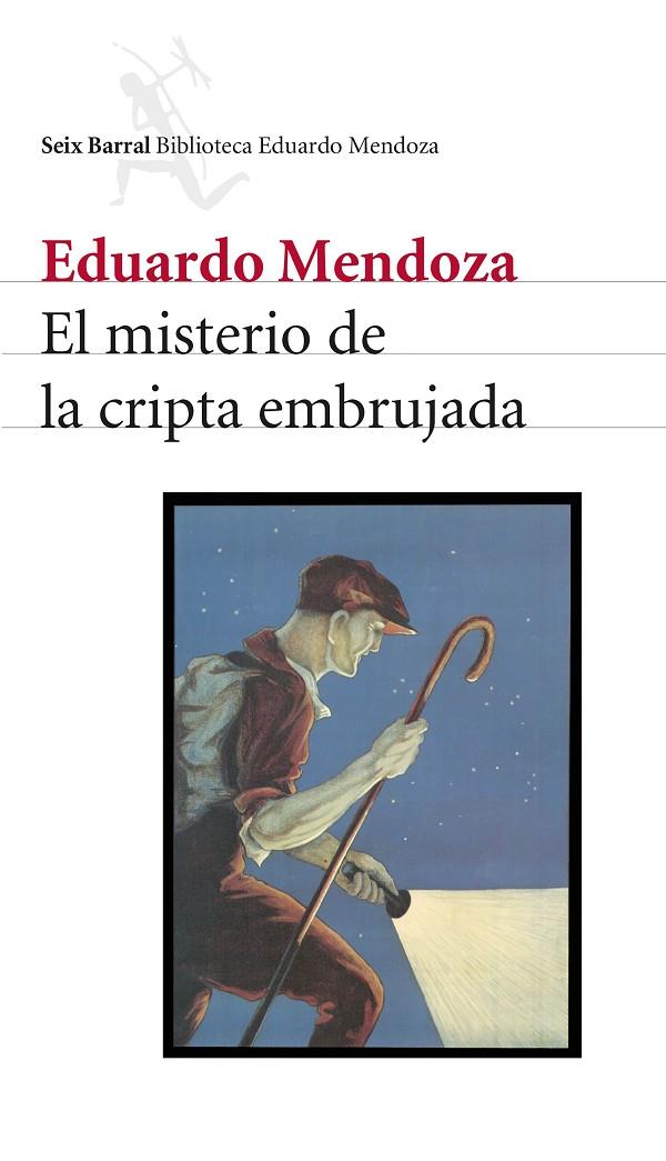 EL MISTERIO DE LA CRIPTA EMBRUJADA | 9788432208157 | MENDOZA, EDUARDO | Llibreria Online de Tremp