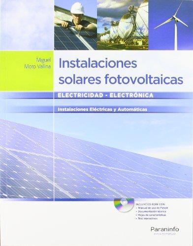 INSTALACIONES SOLARES FOTOVOLTAICAS | 9788497327763 | MORO VALLINA, MIGUEL | Llibreria Online de Tremp