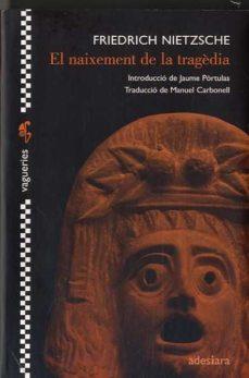 NAIXEMENT DE LA TRAGEDIA | 9788492405374 | FRIEDRICH NIETZSCHE | Llibreria Online de Tremp