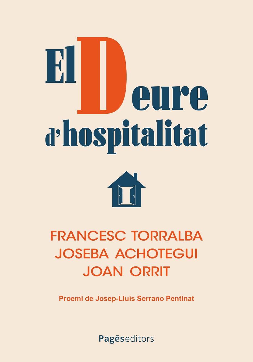 EL DEURE D'HOSPITALITAT | 9788413037226 | TORRALBA ROSSELLÓ, FRANCESC/ACHOTEGUI, JOSEBA/ORRIT, JOAN | Llibreria Online de Tremp