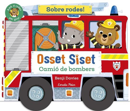 OSSET SISET. SOBRE RODES! CAMIÓ DE BOMBERS | 9791387519872 | DAVIES, BENJI | Llibreria Online de Tremp