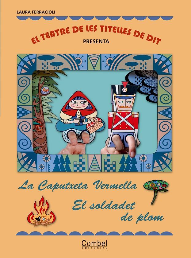 TEATRE DE LES TITELLES DE DIT LA CAPUTXETA VERMELLA I EL SOL | 9788498255621