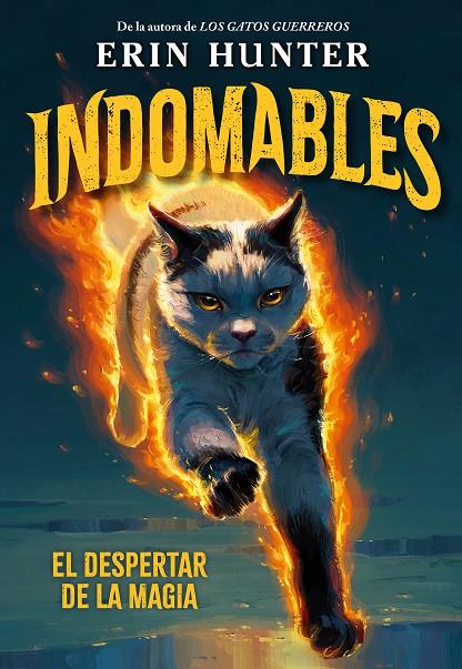 INDOMABLES 1. EL DESPERTAR DE LA MAGIA | 9791388042027 | HUNTER, ERIN | Llibreria Online de Tremp