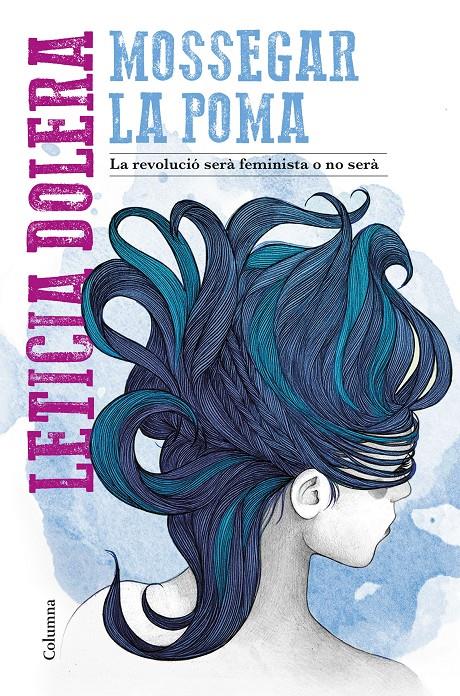 MOSSEGAR LA POMA | 9788466424530 | DOLERA, LETICIA | Llibreria Online de Tremp