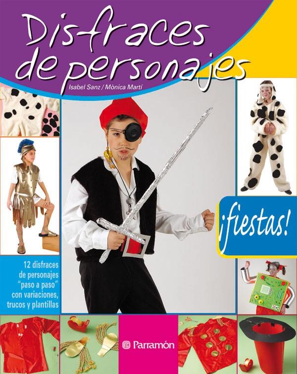 DISFRACES DE PERSONAJES | 9788434226500 | SANZ, ISABEL ; MARTI, MONICA