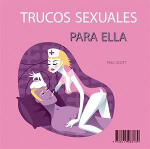 TRUCOS SEXUALES PARA EL/LA | 9788415088189
