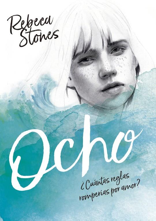 OCHO | 9788490438527 | REBECA STONES | Llibreria Online de Tremp