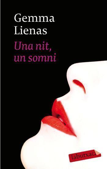 NIT, UN SOMNI, UNA | 9788492549344 | LIENAS, GEMMA | Llibreria Online de Tremp