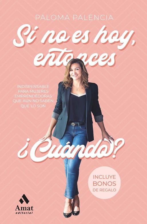 SI NO ES HOY, ENTONCES ¿CUÁNDO? | 9788418114373 | PALENCIA GRANDE, PALOMA | Llibreria Online de Tremp