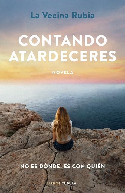 CONTANDO ATARDECERES | 9788448031121 | LA VECINA RUBIA | Llibreria Online de Tremp