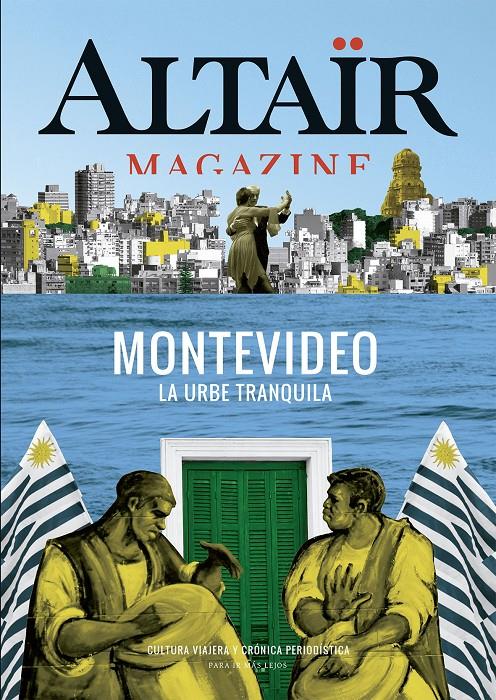 03 MONTEVIDEO -ALTAIR MAGAZINE | 9788494609817