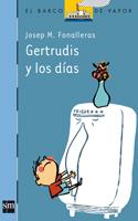 GERTRUDIS Y LOS DIAS | 9788467536430 | FONALLERAS, JOSEP Mª