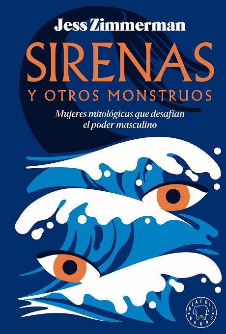 SIRENAS Y OTROS MONSTRUOS | 9788419654502 | ZIMMERMAN, JESS | Llibreria Online de Tremp